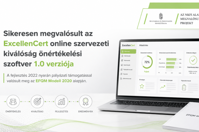 Sikeresen megvalósult az ExcellenCert online szervezeti kiválóság önértékelési szoftver 1.0 verziója és a hozzá kapcsolódó dokumentáció